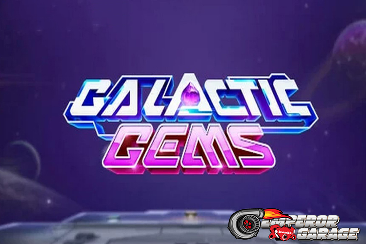 Cara Menang Maksimal di Game Slot Galactic Gems