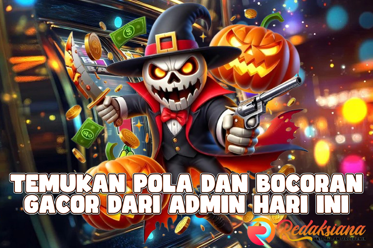 Temukan Pola Dan Bocoran Gacor Dari Admin Hari Ini