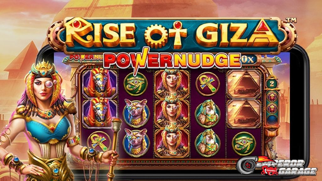 Slot Rise of Giza Powernudge: Gabungan Klasik dan Modern