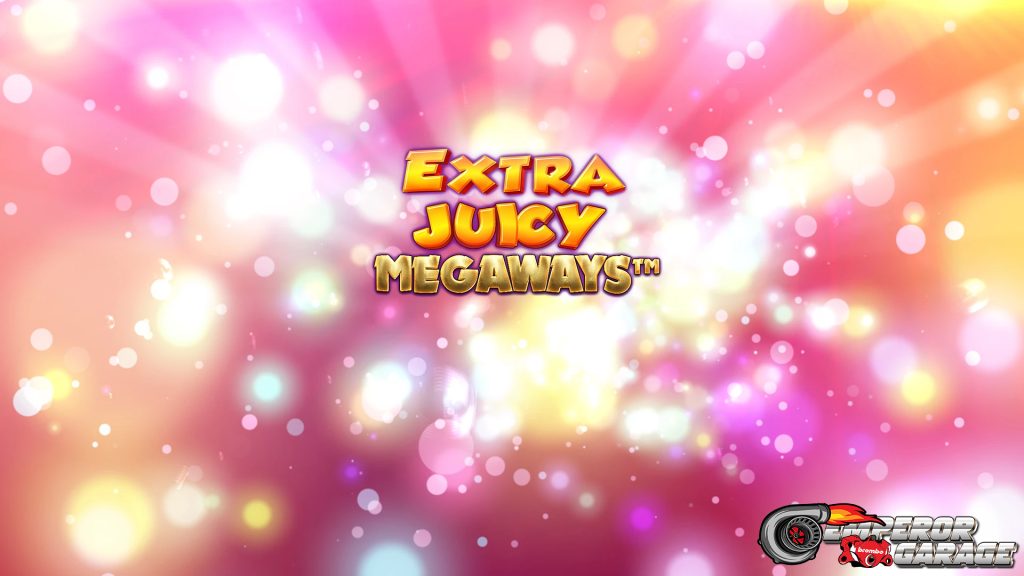 Maksimalkan Kemenangan di Slot Extra Juicy Megaways