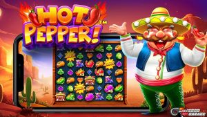 Dari Pedas ke Kaya: Menangkan Jackpot dengan Slot Hot Pepper